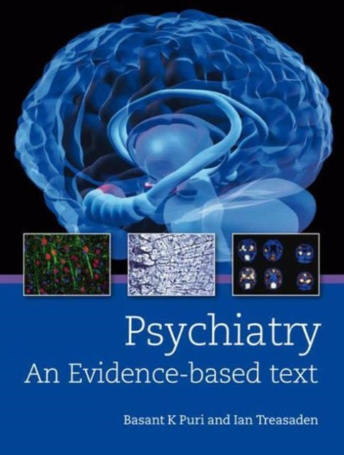 Book cover of: Psychiatry: An evidence-based text