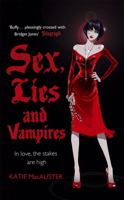 Book cover of: Sex, Lies and Vampires (Dark Ones Book Three). By: Katie MacAlister