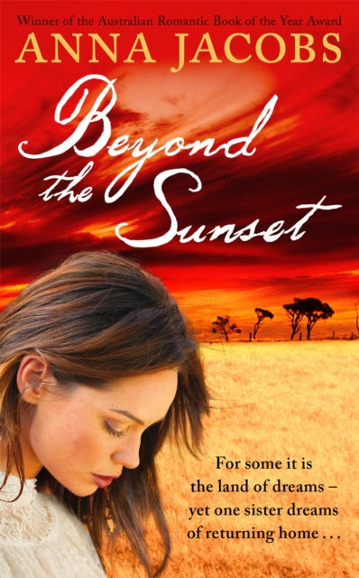 Book cover of: Beyond the Sunset. By: Anna Jacobs