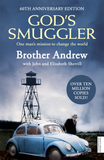 God's Smuggler 9780340964927 John and Elizabeth Sherill