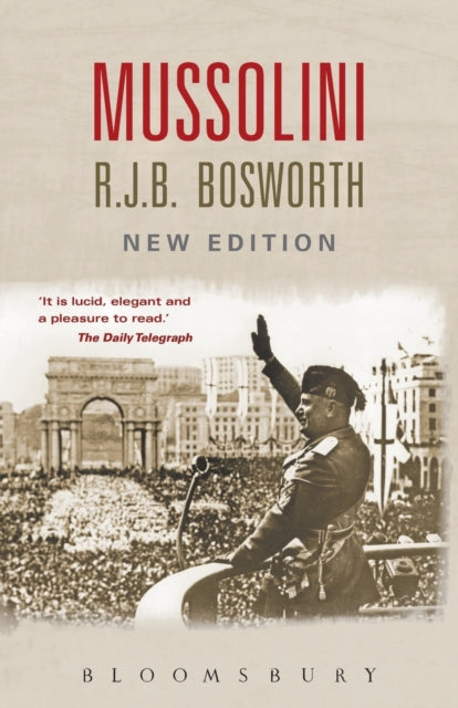 Book cover of: Mussolini. By: R. J. B. Bosworth