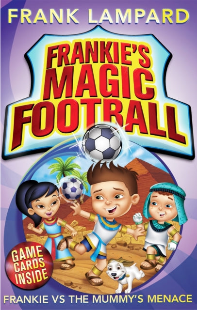 Book cover of: Frankie's Magic Football: Frankie vs The Mummy's Menace