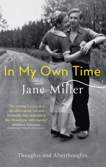 Book cover of: In My Own Time. By: Jane Miller