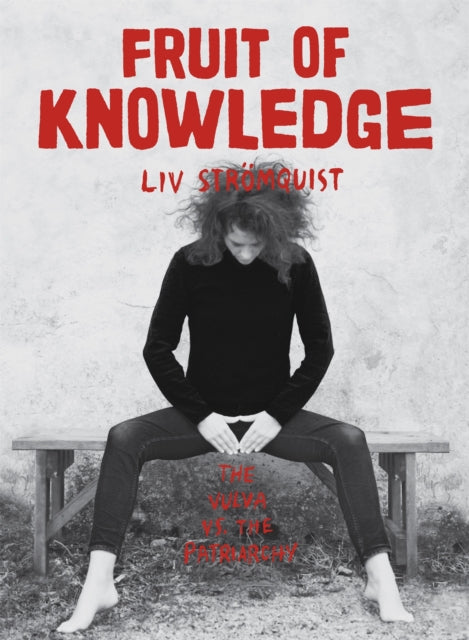 Book cover of: Fruit of Knowledge