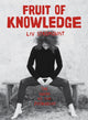 Book cover of: Fruit of Knowledge