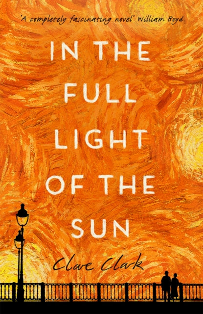 Book cover of: In the Full Light of the Sun. By: Clare Clark