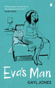 Book cover of: Eva's Man. By: Gayl Jones