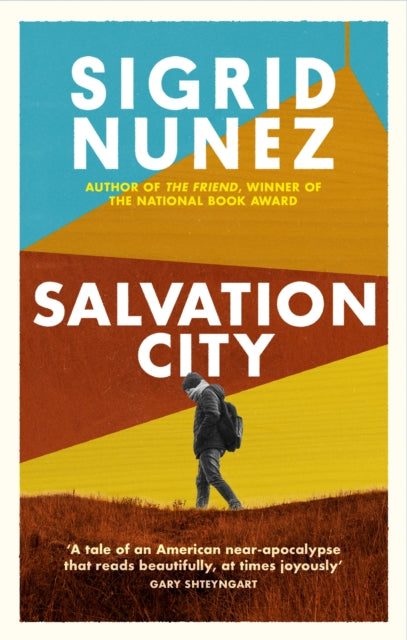 Book cover of: Salvation City. By: Sigrid Nunez