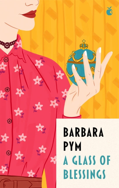 Book cover of: Glass Of Blessings. By: Barbara Pym