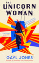 Book cover of: Unicorn Woman. By: Gayl Jones