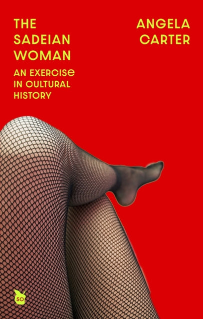 Book cover of: Sadeian Woman. By: Angela Carter