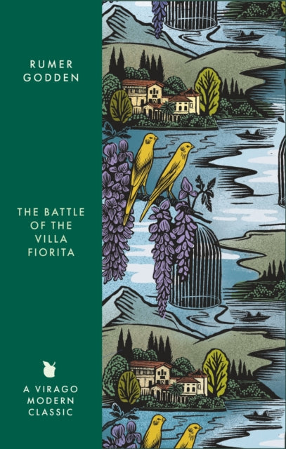 Battle of the Villa Fiorita, A Virago Modern Classic 9780349017570 Rumer Godden