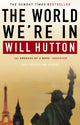 Book cover of: World We're In. By: Will Hutton