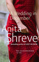Book cover of: Wedding In December. By: Anita Shreve