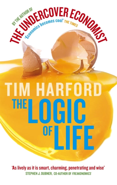 Book cover of: Logic Of Life. By: Tim Harford