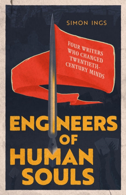 Book cover of: Engineers of Human Souls. By: Simon Ings