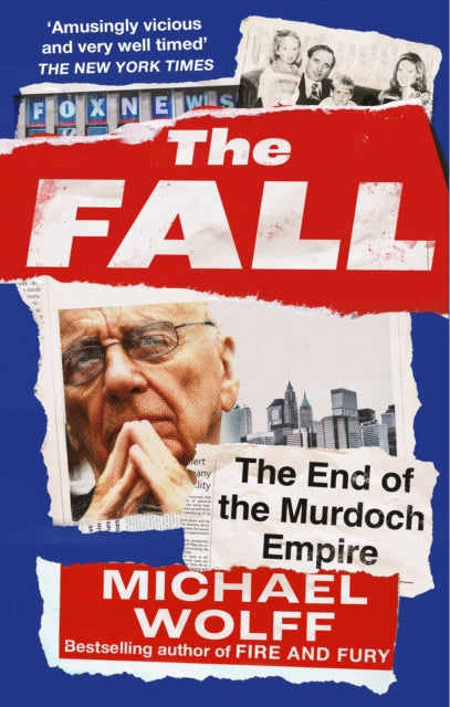 Book cover of: Fall. By: Michael Wolff