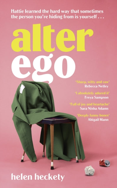 Book cover of: Alter Ego. By: Helen Heckety