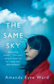 Book cover of: Same Sky. By: Amanda Eyre Ward