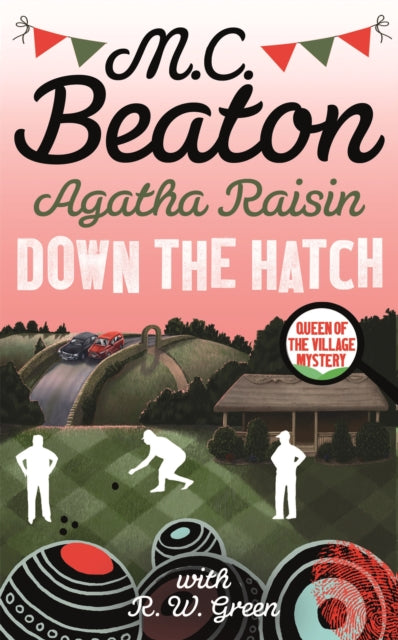 Book cover of: Agatha Raisin in Down the Hatch. By: M.C.  Beaton
