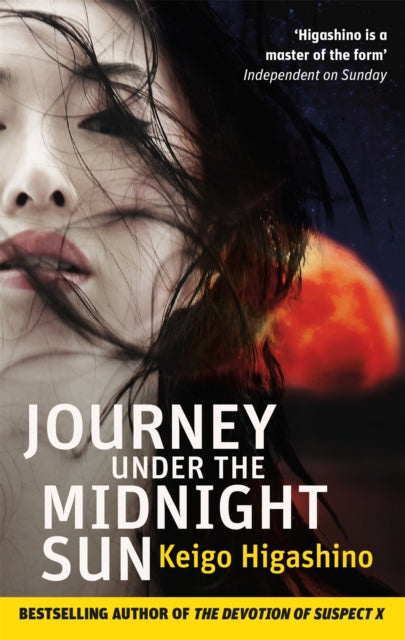 Book cover of: Journey Under the Midnight Sun. By: 東野圭吾