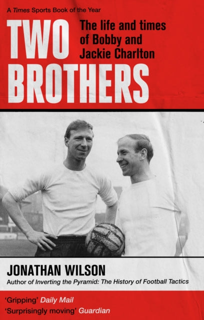 Book cover of: Two Brothers. By: Jonathan Wilson