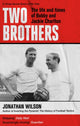 Book cover of: Two Brothers. By: Jonathan Wilson
