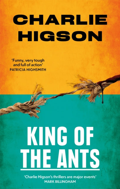 Book cover of: King Of The Ants. By: Charles Higson