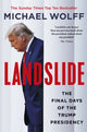 Book cover of: Landslide. By: Michael Wolff