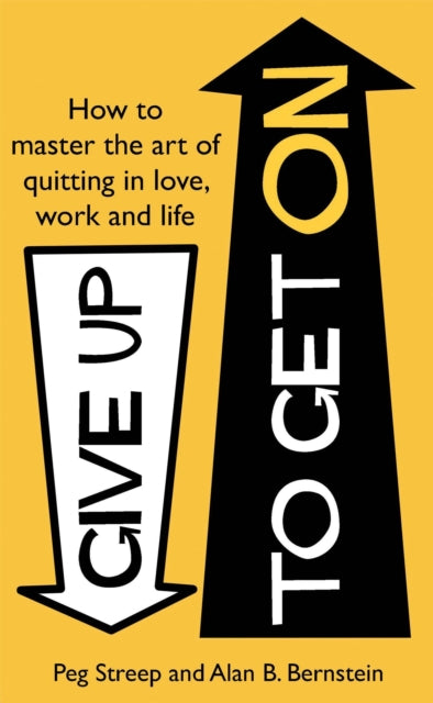 Book cover of: Give Up to Get On
