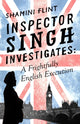 Book cover of: Inspector Singh Investigates: A Frightfully English Execution. By: Shamini Flint