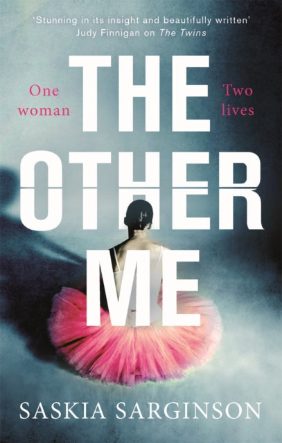 Book cover of: Other Me. By: Saskia Sarginson