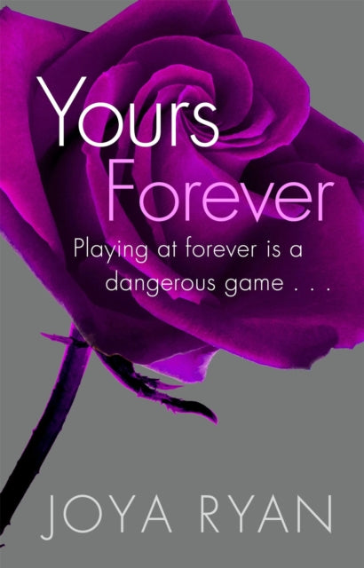 Book cover of: Yours Forever. By: Joya Ryan