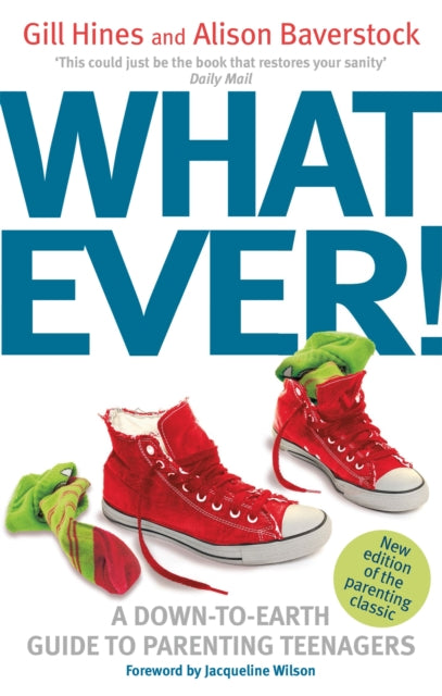 Book cover of: Whatever!. By: Gill Hines