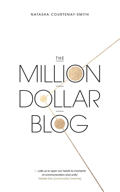 Book cover of: Million Dollar Blog. By: Natasha Courtenay-Smith
