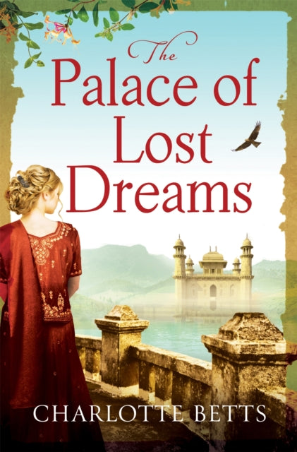 Book cover of: Palace of Lost Dreams. By: Charlotte Betts