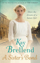 Book cover of: Sister's Bond. By: Kay Brellend