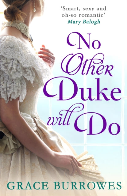 Book cover of: No Other Duke Will Do. By: Grace Burrowes