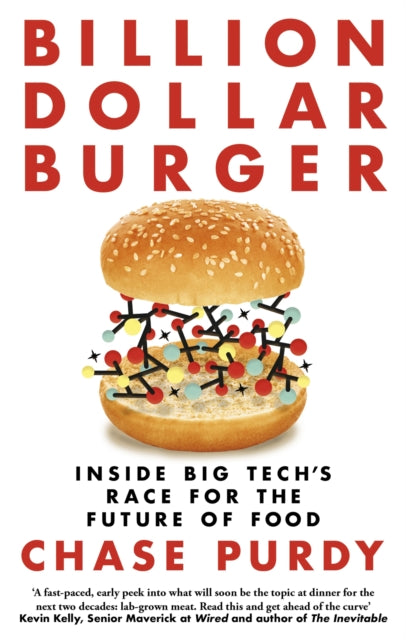 Book cover of: Billion Dollar Burger. By: Chase Purdy
