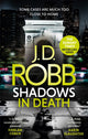 Book cover of: Shadows in Death: An Eve Dallas thriller (Book 51). By: Nora Roberts