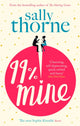 Book cover of: 99% Mine. By: Sally Thorne