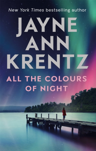 Book cover of: All the Colours of Night. By: Jayne Ann Krentz