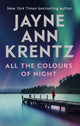 Book cover of: All the Colours of Night. By: Jayne Ann Krentz