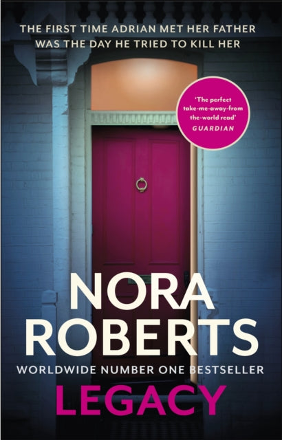 Book cover of: Legacy: a gripping new novel from global bestselling author. By: Nora Roberts