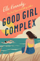 Good Girl Complex, a steamy and addictive college romance from the TikTok sensation 9780349428833 Elle Kennedy
