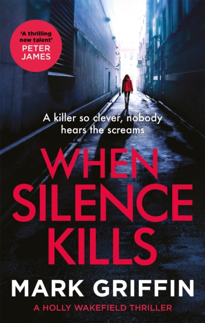 Book cover of: When Silence Kills. By: Mark Griffin