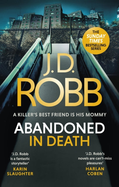 Book cover of: Abandoned in Death: An Eve Dallas thriller (In Death 54). By: Nora Roberts