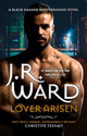 Book cover of: Lover Arisen. By: J. R. Ward