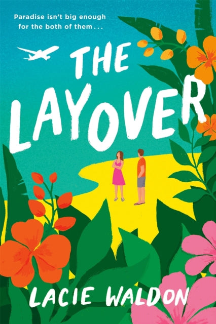 Book cover of: Layover. By: Lacie Waldon