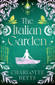 Italian Garden, The perfect historical fiction to fall in love with this spring! 9780349432762 Charlotte Betts